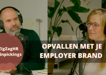 Opvallen met je Employer  Brand. Hoe doe je dat?