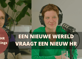 Een nieuwe wereld vraagt een nieuw HR