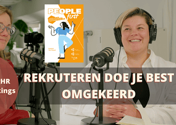 Rekruteren doe je best omgekeerd