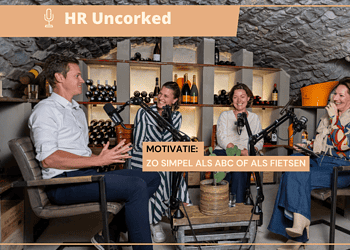 HR Uncorked | Motivatie, zo simpel als ABC of als fietsen