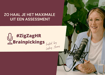 Zo haal je het maximale uit een assessment