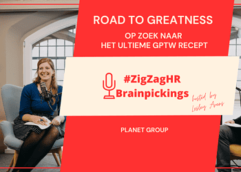 The road to greatness: Op zoek naar het ultieme GPTW recept | Planet Group