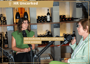 HR Uncorked | Een duurzame zinvolle loopbaan voor iedereen
