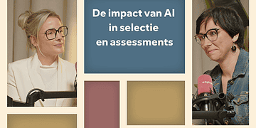 De impact van AI in selectie en assessments